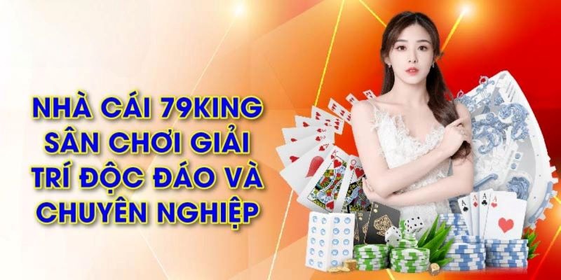 Đăng nhập 79King nhận về nhiều lợi ích lớn